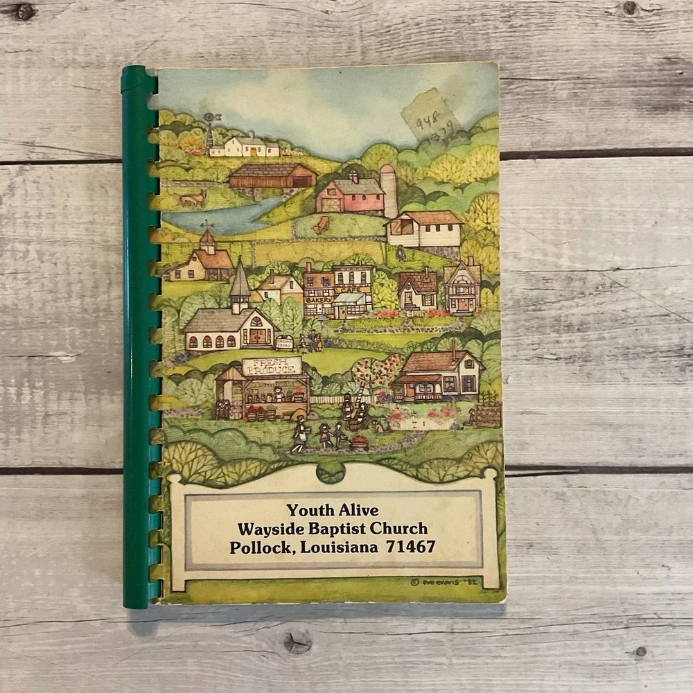 Youth Alive Cookbook Wayside Baptist Church Pollock Louisiana 1985 Recipes